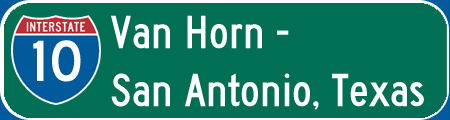 I-10: Van Horn - San Antonio, TX